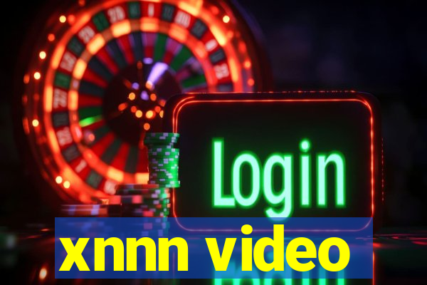 xnnn video